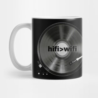 I love HiFi not Digital Music, Retro Vinyl Record Turntable  - HiFi > WiFi Mug